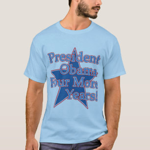 T-shirt Le Président Obama quatre années supplémentaires