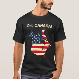 T-shirt Le Président Trump Dit Oh Canada Carte drapeau amé