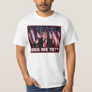 T-shirt Le président Trump me manque encore