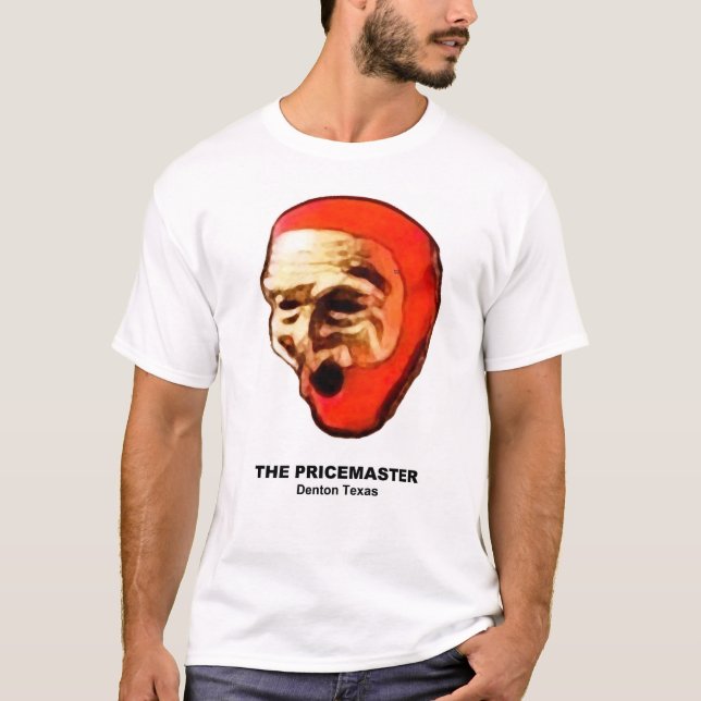 T-shirt Le PriceMaster de Denton Texas (Devant)