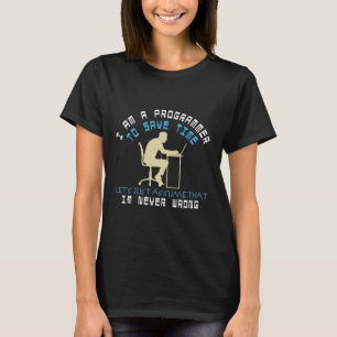 T-shirt Le programmeur est saying