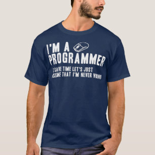 T-shirt Le Programmeur Est Toujours Bon Ingénieur Logiciel