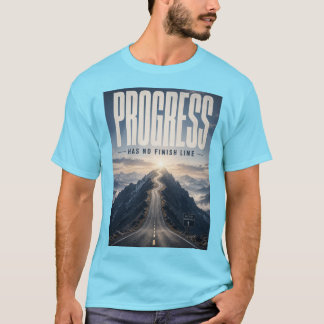 T-shirt Le Progrès N'a Pas De Ligne D'Arrivée