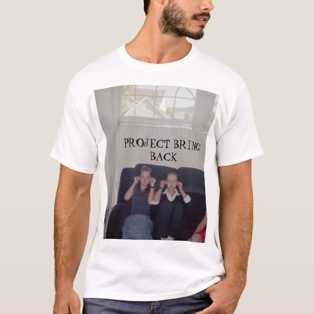 T-shirt Le projet rapportent (Devant)