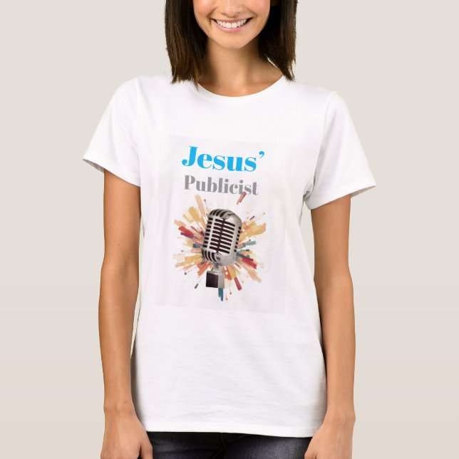 T-shirt Le Publiciste de Jésus  (Devant)