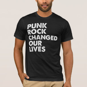 T-shirt Le punk rock a changé nos vies
