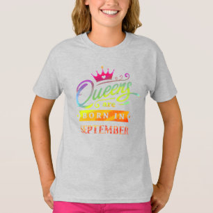 T-shirt Le Queens sont en septembre cadeau d'anniversaire