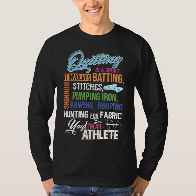 T-shirt Le Quilting Est Un Sport Qui Implique La Batterie (Devant)