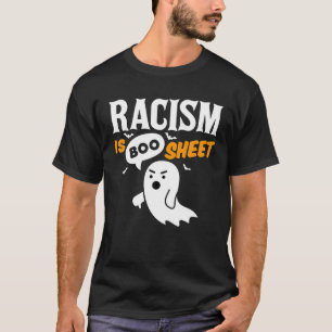 T-shirt Le racisme est une feuille de route désapprouvant