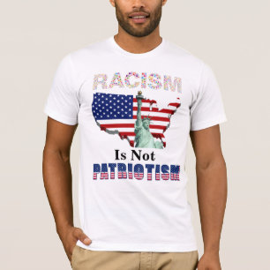 T-shirt Le RACISME N'EST PAS PATRIOTISME