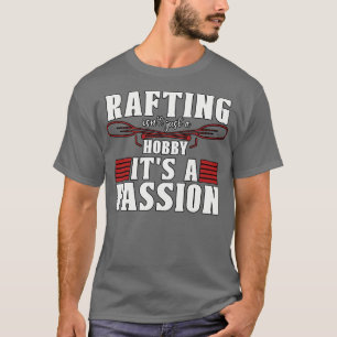 T-shirt Le Rafting N'Est Pas Qu'Une Plaque (1)