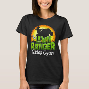 T-shirt Le Ranger De Pelouse Repart À Nouveau Tracteur De