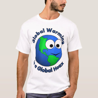 T-shirt Le réchauffement climatique est un canular global
