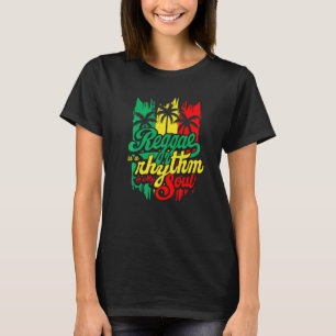 T-shirt Le Reggae Est Un Rythme De Mon Drapeau Soul Rastaf