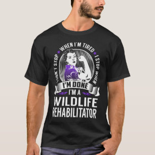 T-shirt Le réhabilitateur de la faune s'arrête quand j'e