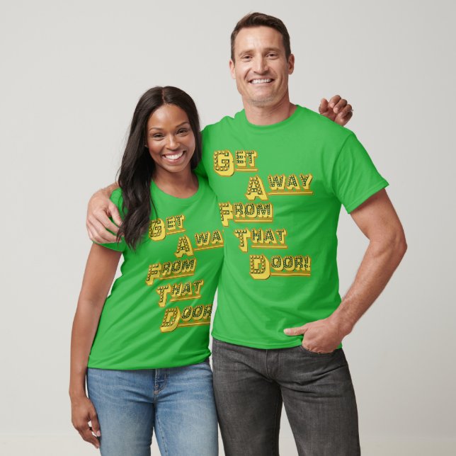 T-shirt Le remplaçant FUNHOUS3 - obtenez à partir de cette (Unisexe)