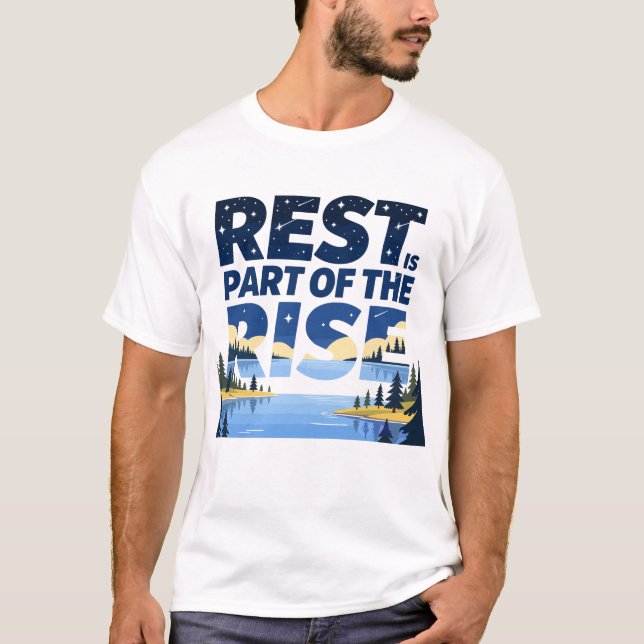 T-shirt Le repos fait partie du sommet de la motivation de (Devant)