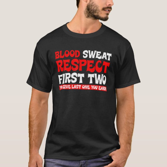 T-shirt Le respect de la transpiration sanguine Les deux p (Devant)