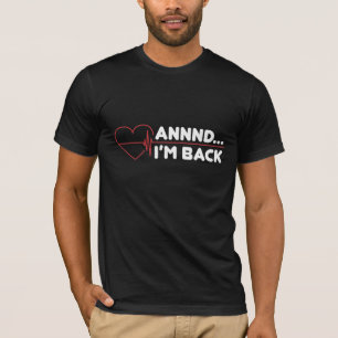 T-shirt Le rétablissement du survivant de l'attaque cardi