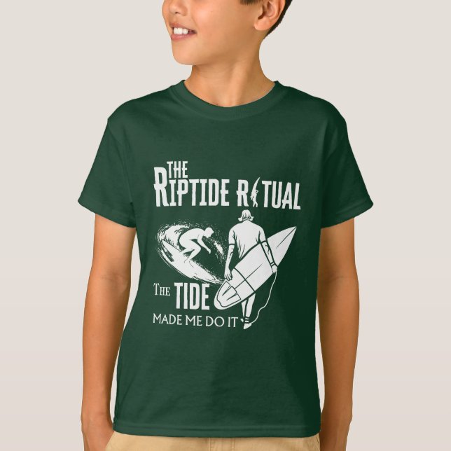 T-shirt Le Riptide Rituel La Marée M'A Fait Le Faire (Devant)