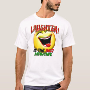 T-shirt Le rire est la meilleure médecine