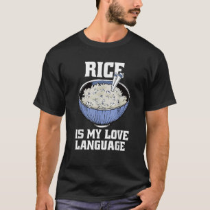T-shirt Le Riz Est Ma Langue D'Amour Asiatique Foodie