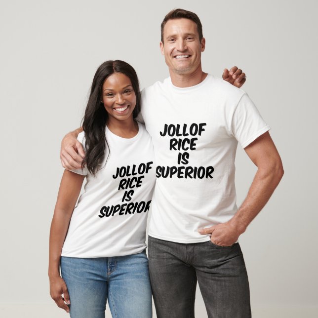 T-shirt Le riz Jollof est supérieur (Unisexe)