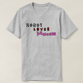 T-shirt Le robot aime la princesse