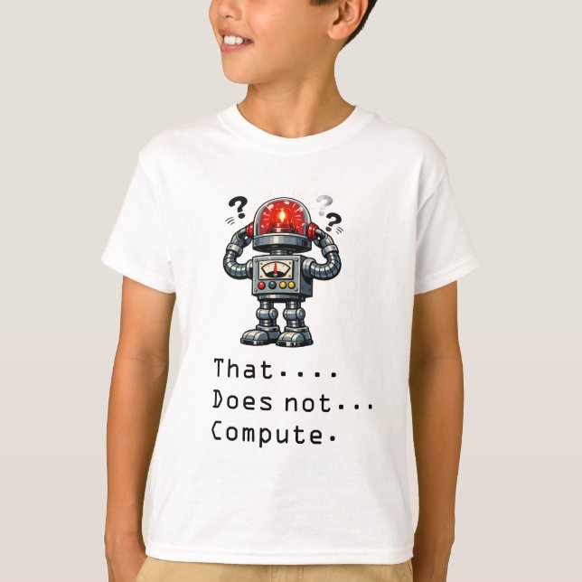 T-shirt Le robot ne calcule pas  (Devant)
