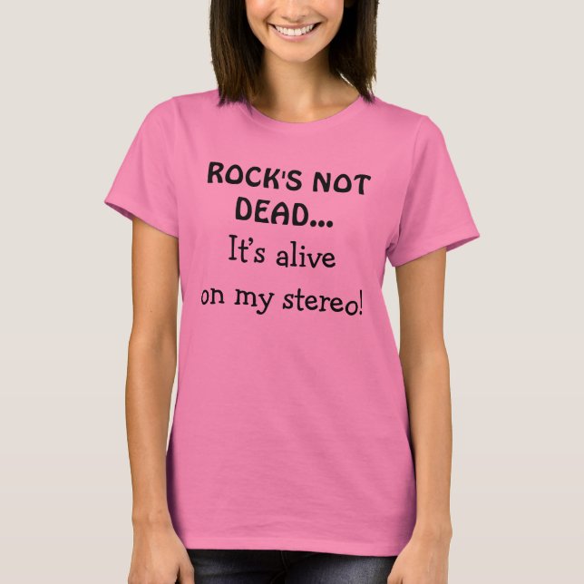 T-shirt Le Rock N'est Pas Mort Sur Ma Chaîne Stéréo (Devant)