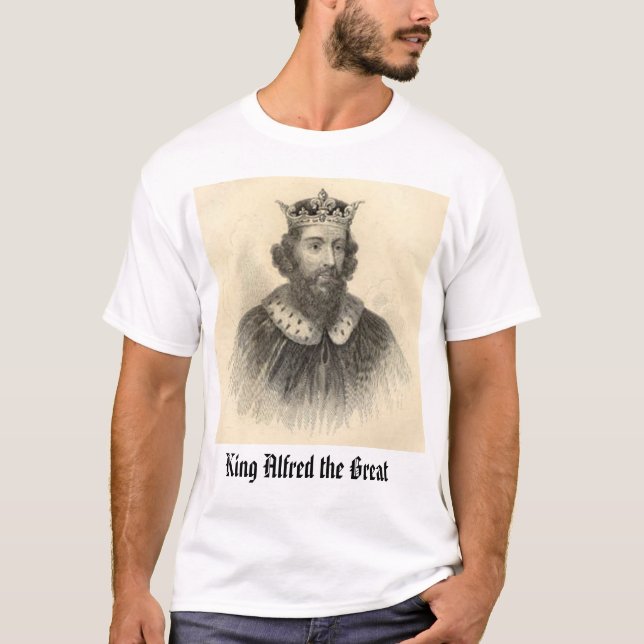 T-shirt Le Roi Alfred le grand, le Roi Alfred le grand (Devant)