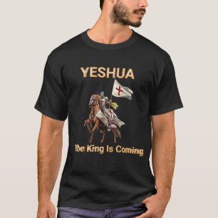 T-shirt Le Roi Arrive, Yeshua, Des tenues chrétiennes