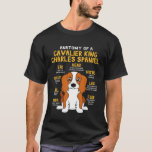 T-shirt Le roi Cavalier Charles Espagnol Anatomie Funny Do<br><div class="desc">Cavalier Roi Charles Espagnol Anatomy Funny Chien Papa papa.</div>