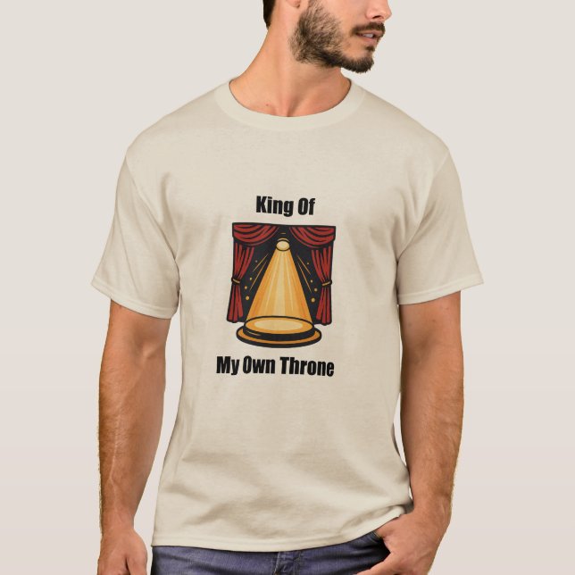 T-shirt Le Roi De Mon Propre Trône Hommes Émancipation Con (Devant)