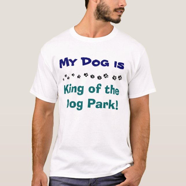 T-shirt Le roi du parc des chiens (Devant)