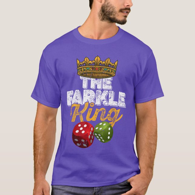 T-shirt Le roi Farkle Farkle jeu de dés ami drôle vint (Devant)