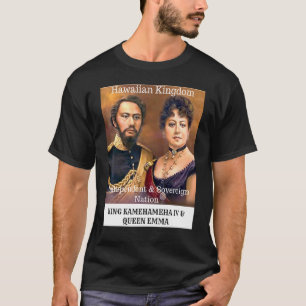 T-shirt Le roi Kamehameha Iv la reine Emma