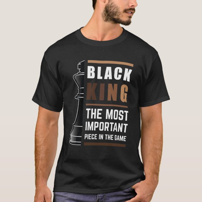 T-shirt Le Roi Noir La Pièce La Plus Importante Dans Le Je (Devant)