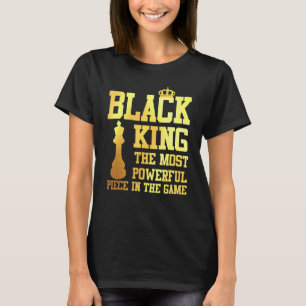T-shirt Le Roi Noir La Pièce La Plus Puissante Dans Le Jeu