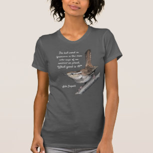 T-shirt Le roitelet de Bewick avec la citation d'Aldo