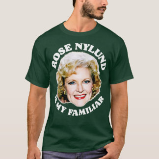 T-shirt Le rose Nylund Est Ma Familière
