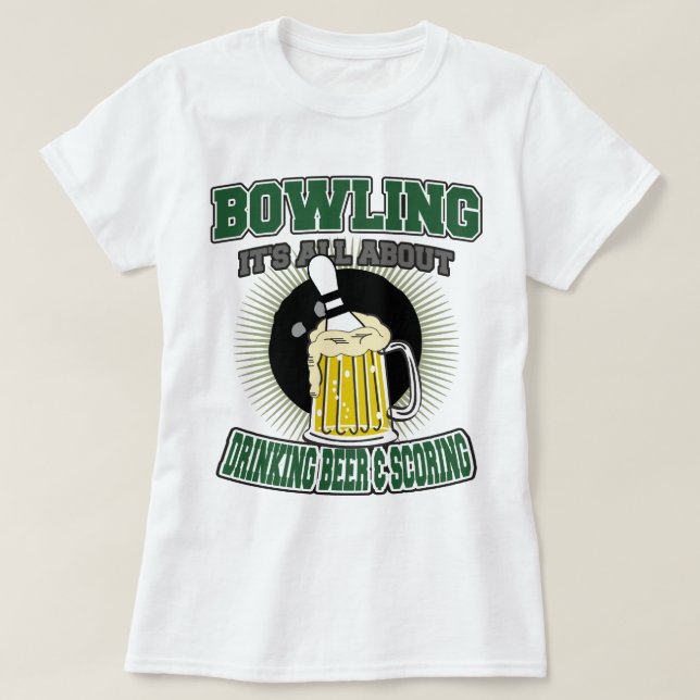 T-shirt Le roulement il est tout au sujet de bière potable (Design devant)