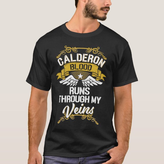 T-shirt Le Sang De Calderon Traverse Mes Veines (Devant)