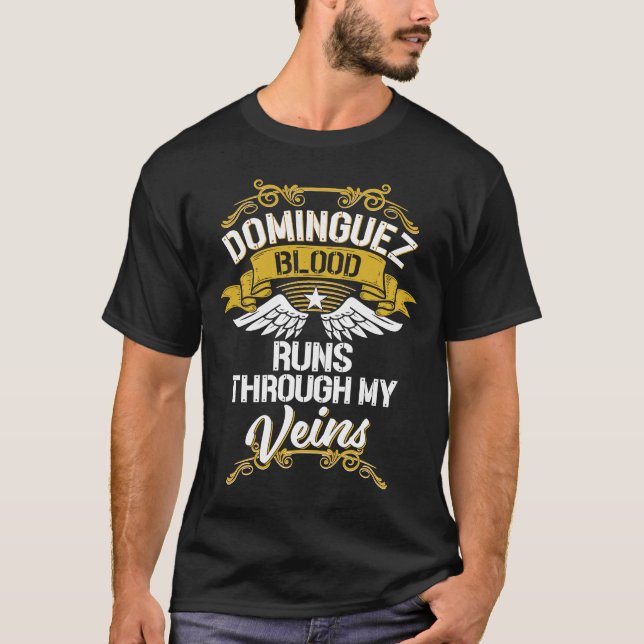 T-shirt Le Sang De Dominguez Traverse Mes Veines (Devant)