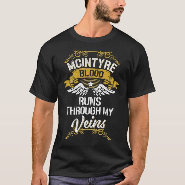 T-shirt Le Sang De Mcintyre Traverse Mes Veines (Devant)