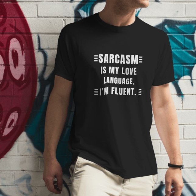 T-shirt Le sarcasme est ma langue d'amour Citations amusan (Créateur téléchargé)