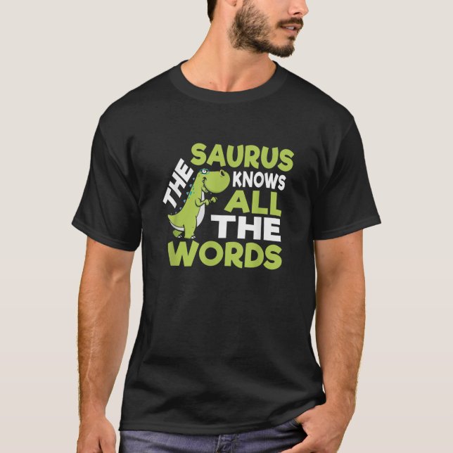 T-shirt Le Saurus Funny Thesaurus Pun Dinosaur Chemise (Devant)