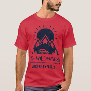 T-shirt Le Sauvage Doit Être Exploré L'Aventure