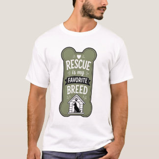 T-shirt Le sauvetage est ma race préférée | Conception pou