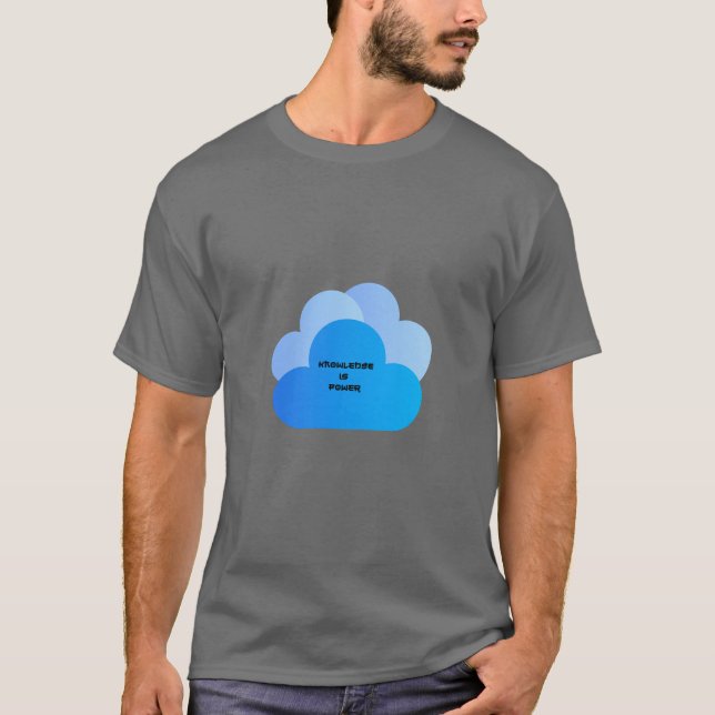 T-shirt "Le savoir est Power Cloud Graphic T-Shirt". (Devant)
